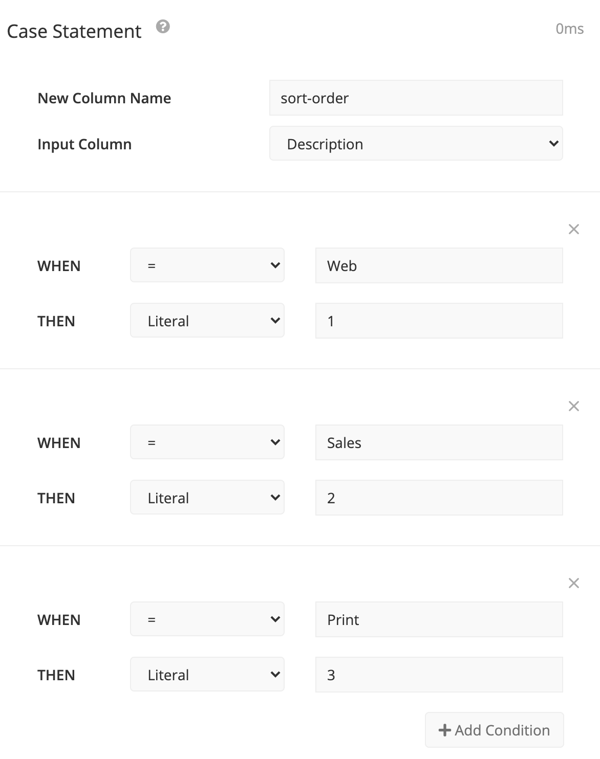 Use a Case Statement step to create a custom sort