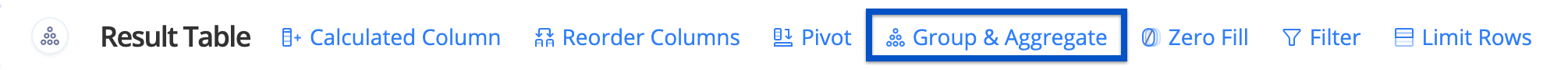 Add a Group & Aggregate Action by clicking the Group & Aggregate button above the Result Table